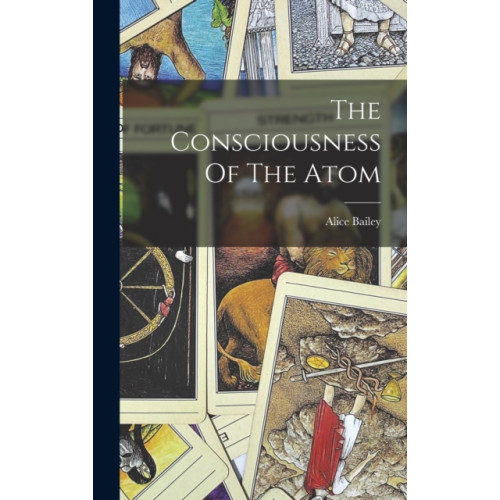 Legare Street Press The Consciousness Of The Atom (inbunden, eng)