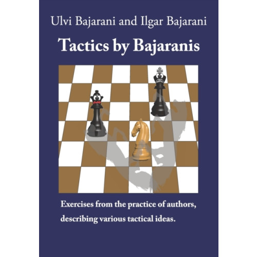 Independently Published Tactics by Bajaranis (häftad, eng)