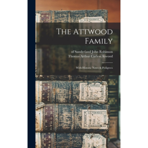 Legare Street Press The Attwood Family (inbunden, eng)