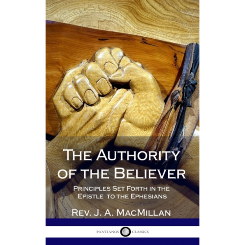 Lulu.com The Authority of the Believer (inbunden, eng)