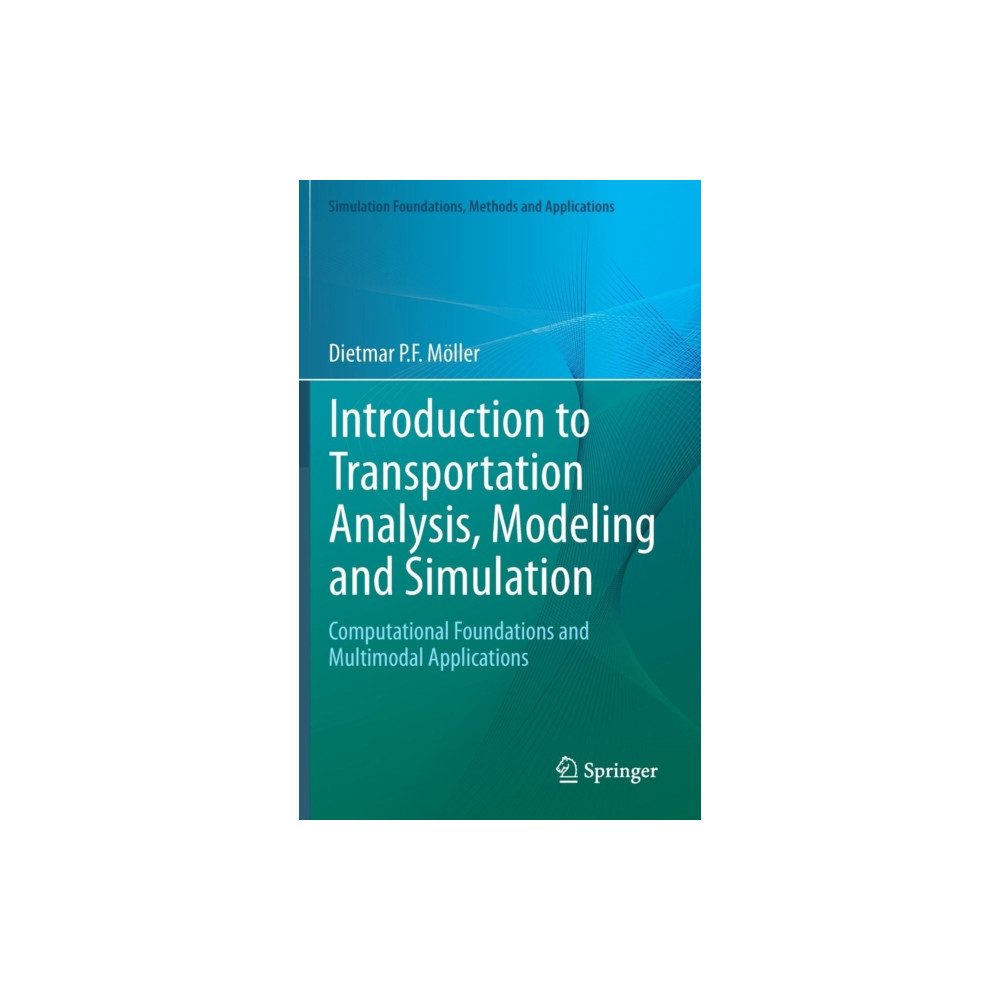 Produktbild för Introduction to Transportation Analysis, Modeling and Simulation (inbunden, eng)