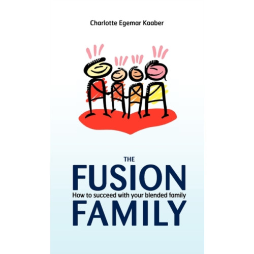 iUniverse The Fusion Family (häftad, eng)