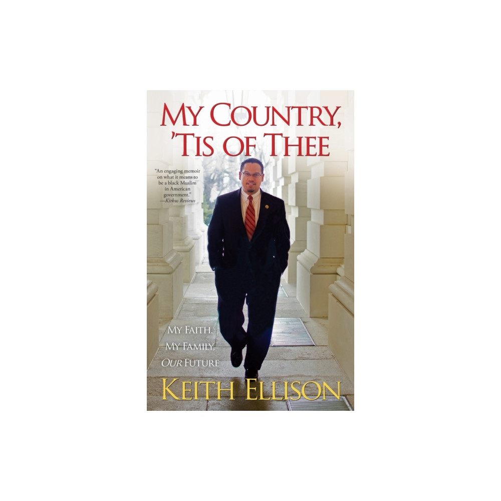 Produktbild för My Country, 'Tis of Thee: My Faith, My Family, Our Future (häftad, eng)