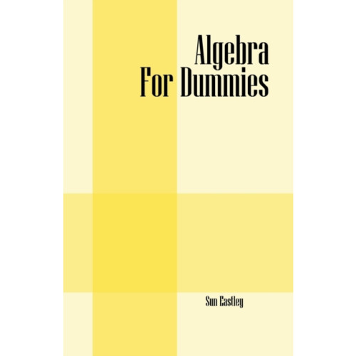 Outskirts Press Algebra For Dummies (häftad, eng)