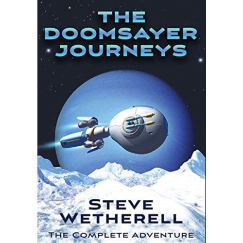 Falstaff Books, LLC The Doomsayer Journeys Omnibus (inbunden, eng)
