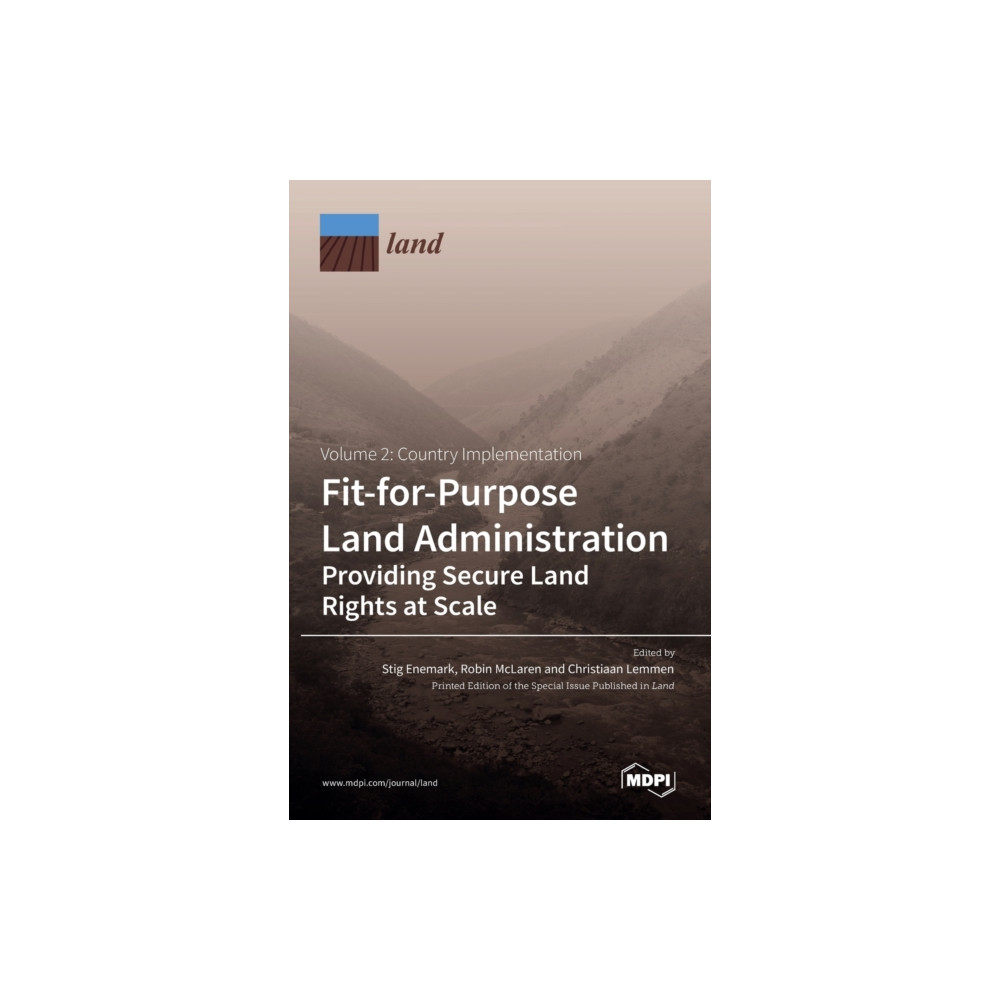 Produktbild för Fit-for-Purpose Land Administration- Providing Secure Land Rights at Scale. Volume 2 (inbunden, eng)