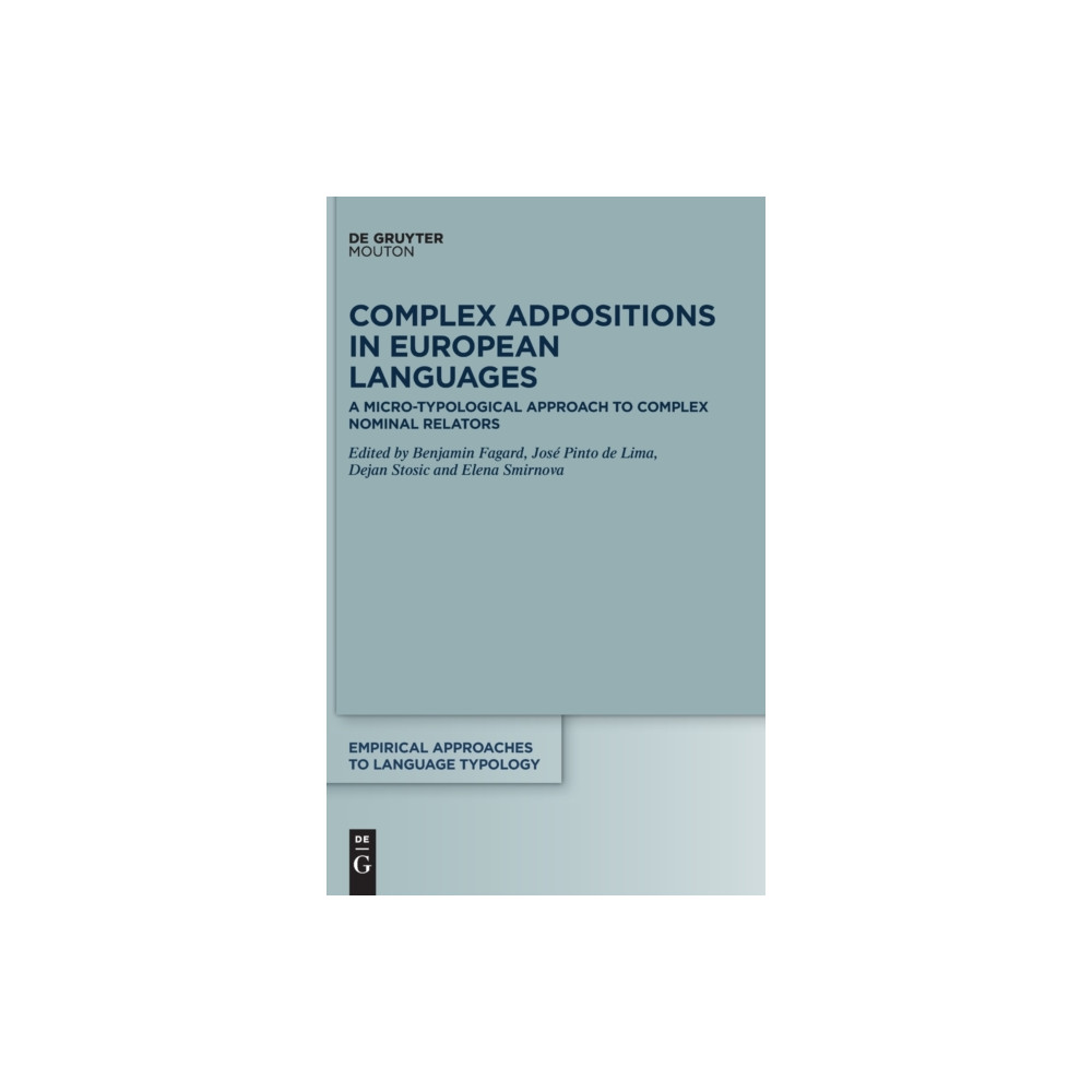 Produktbild för Complex Adpositions in European Languages (inbunden, eng)