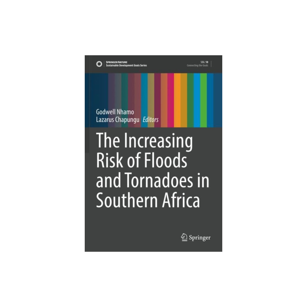 Produktbild för The Increasing Risk of Floods and Tornadoes in Southern Africa (häftad, eng)