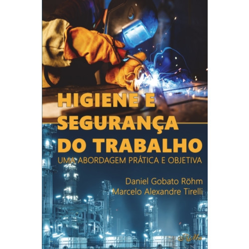 Rima Editora Higiene e Seguranca do Trabalho (häftad, por)