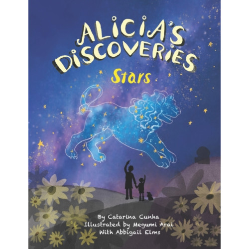 Independently Published Alicia's Discoveries Stars (häftad, eng)