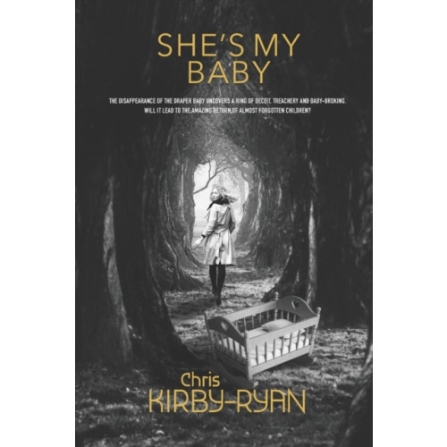 Independently Published She's My Baby (häftad, eng)