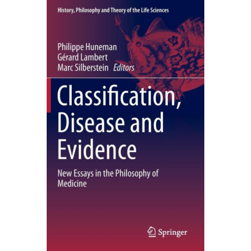 SPRINGER Classification, Disease and Evidence (inbunden, eng)