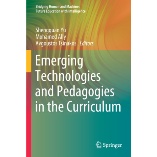 Springer Verlag, Singapore Emerging Technologies and Pedagogies in the Curriculum (häftad, eng)