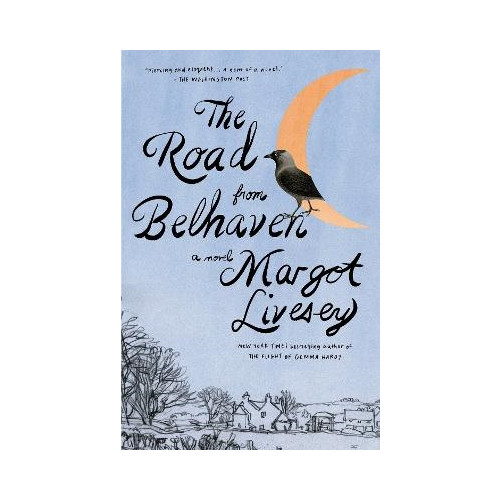 Margot Livesey The Road from Belhaven (häftad, eng)