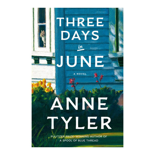 Anne Tyler Three Days in June (häftad, eng)
