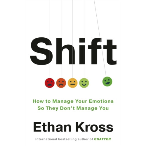 Ethan Kross Shift (häftad, eng)