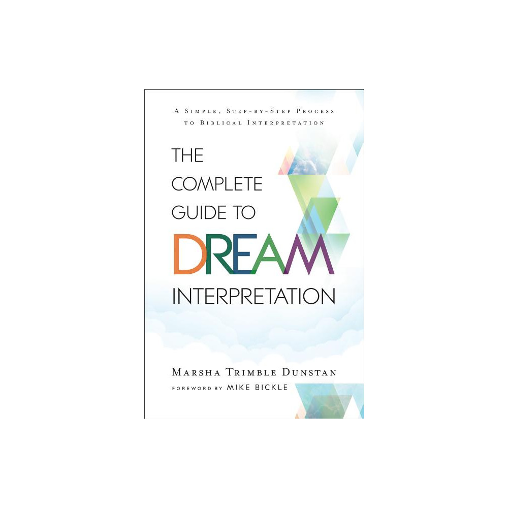 Produktbild för Complete Guide to Dream Interpretation : A Simple, Step-by-Step Pr (häftad, eng)