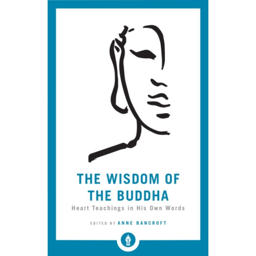 Shambhala Publications Inc The Wisdom of the Buddha (häftad, eng)