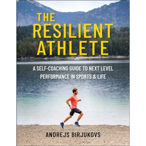 Hatherleigh Press,U.S. The Resilient Athlete (häftad, eng)