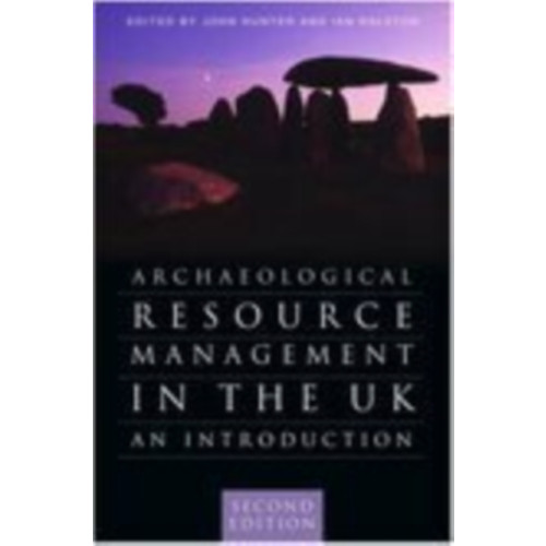 The History Press Ltd Archaeological Resource Management in the UK (inbunden, eng)