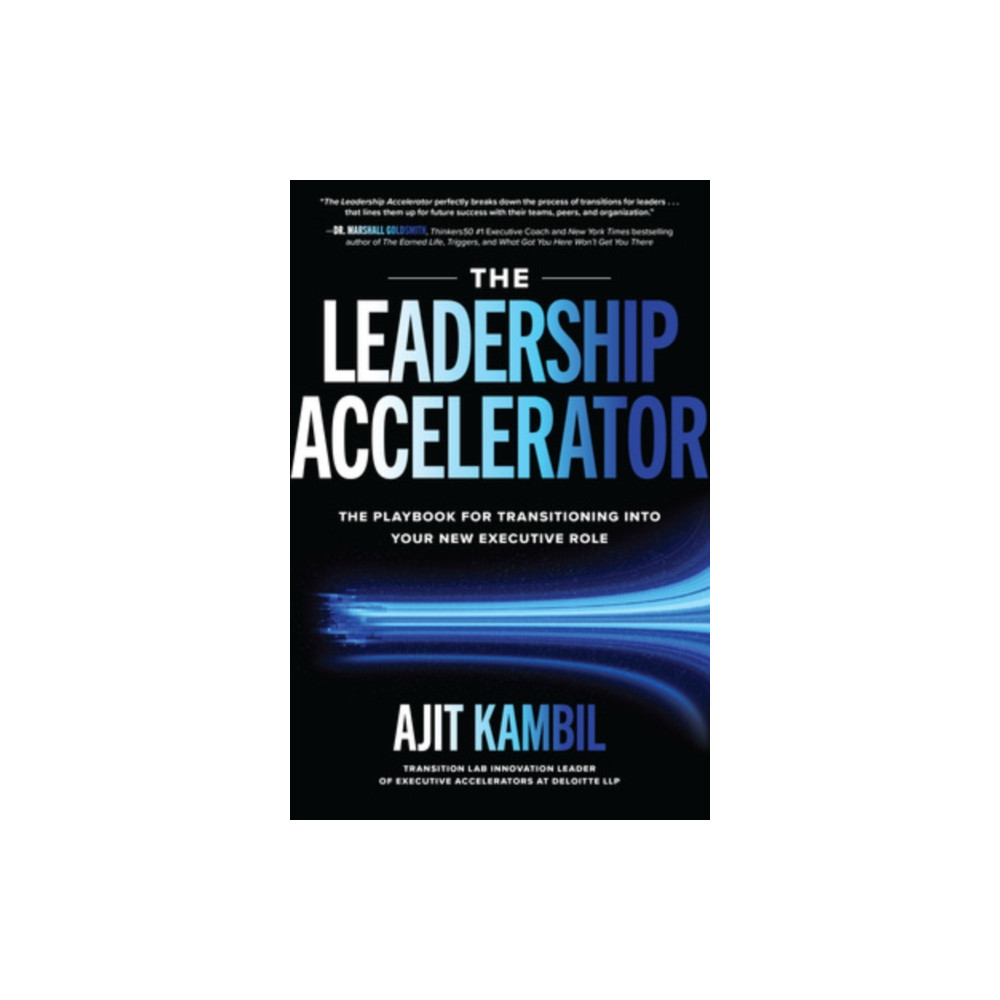 Produktbild för The Leadership Accelerator: The Playbook for Transitioning into Your New Executive Role (inbunden, eng)