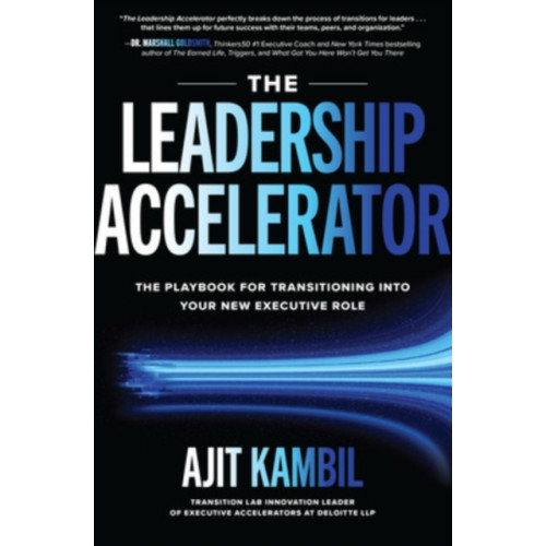 McGraw-Hill Education The Leadership Accelerator: The Playbook for Transitioning into Your New Executive Role (inbunden, eng)