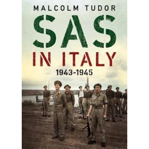 Fonthill Media Ltd SAS in Italy 1943-1945 (inbunden, eng)