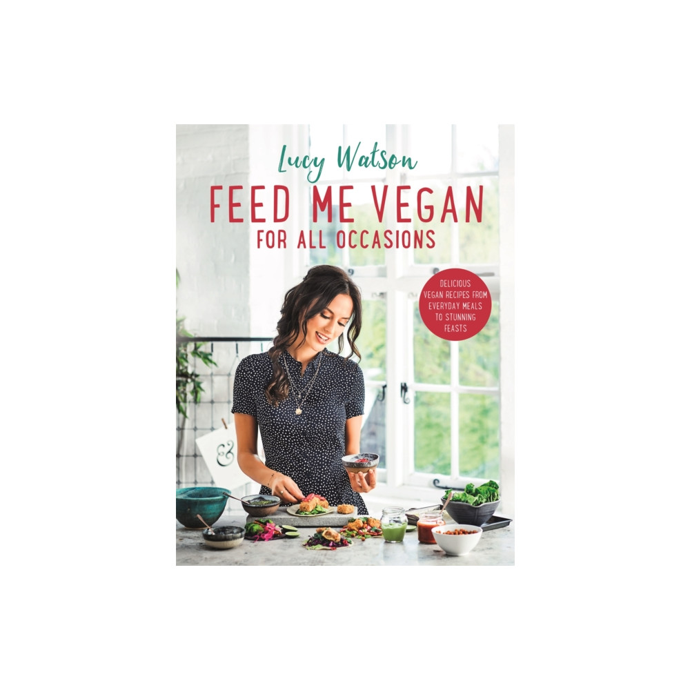 Produktbild för Feed Me Vegan: For All Occasions (häftad, eng)