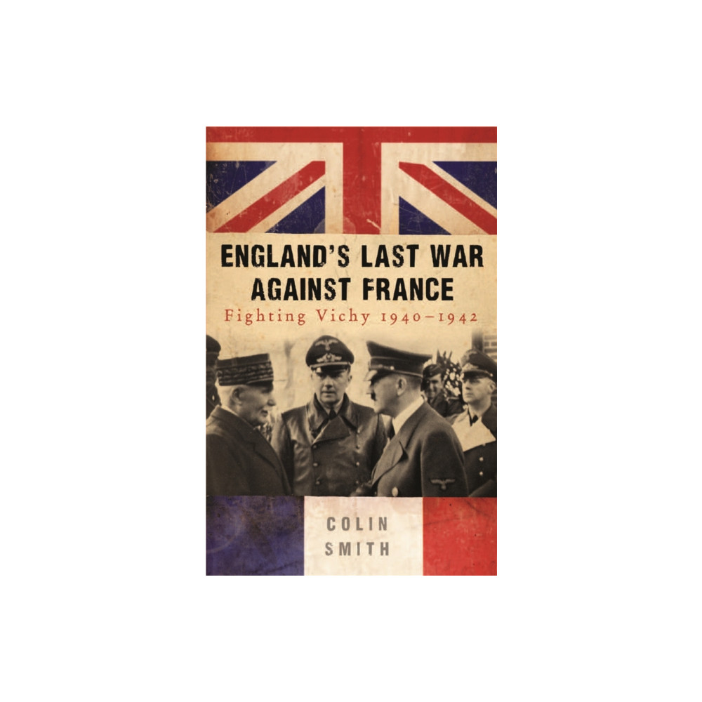 Produktbild för England's Last War Against France (häftad, eng)