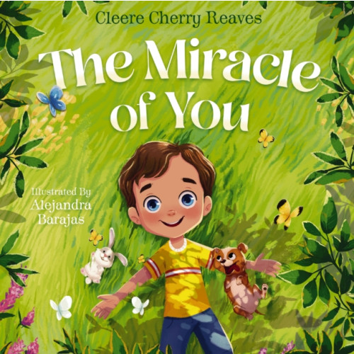 Tommy Nelson The Miracle of You (inbunden, eng)