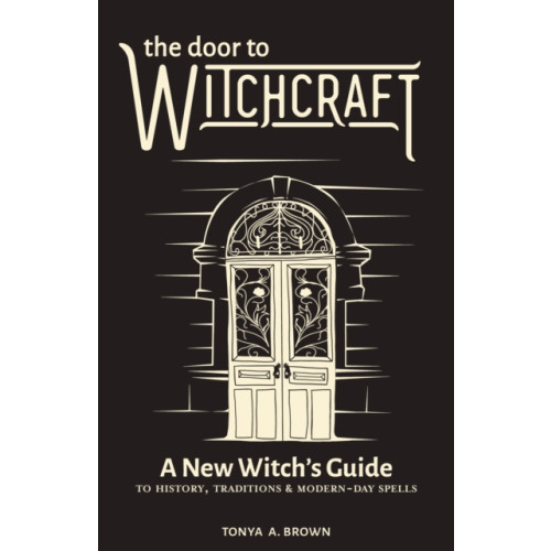 Callisto Media Inc. The Door to Witchcraft (häftad, eng)