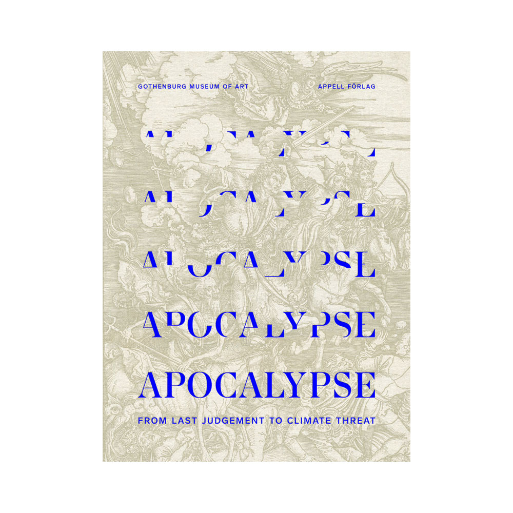 Produktbild för Apocalypse : from last judgement to climate threat (inbunden, eng)