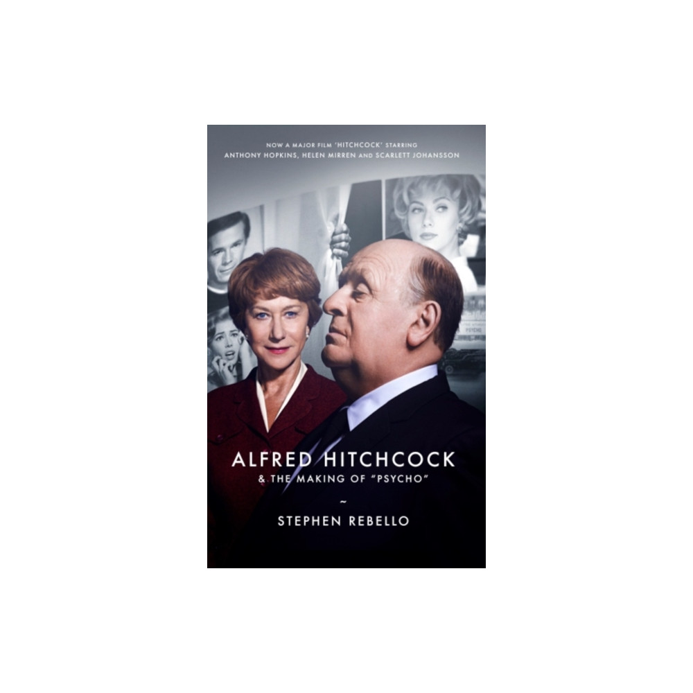 Produktbild för Alfred Hitchcock & the Making of Psycho (häftad, eng)