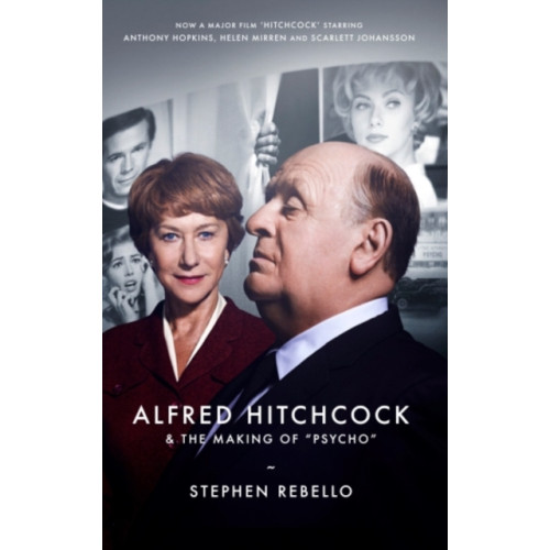 Marion Boyars Publishers Ltd Alfred Hitchcock & the Making of Psycho (häftad, eng)
