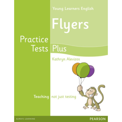 Pearson Education Limited Young Learners English Flyers Practice Tests Plus Students' Book (häftad, eng)