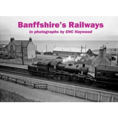 Stenlake Publishing Banffshire's Railways (häftad, eng)