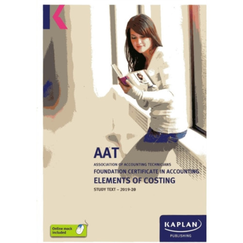 Kaplan Publishing ELEMENTS OF COSTING - STUDY TEXT (häftad, eng)
