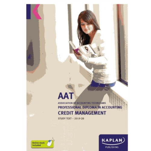 Kaplan Publishing CREDIT MANAGEMENT - STUDY TEXT (häftad, eng)