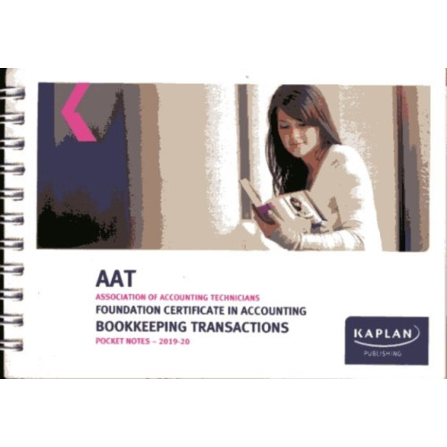 Kaplan Publishing BOOKKEEPING TRANSACTIONS - POCKET NOTES (häftad, eng)