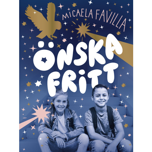 Micaela Favilla Önska fritt (inbunden)