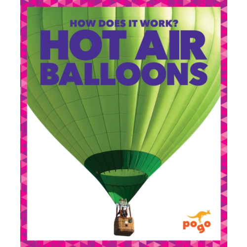 Jump! Incorporated Hot Air Balloons (inbunden, eng)