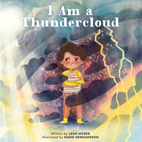 Running Press,U.S. I Am a Thundercloud (inbunden, eng)