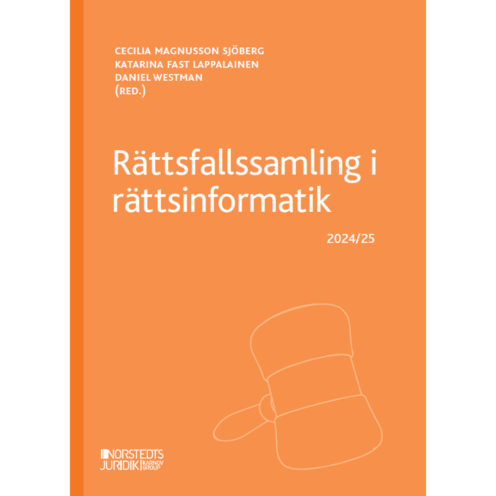 Produktbild för Rättsfallssamling i rättsinformatik : 2024/25 (häftad)