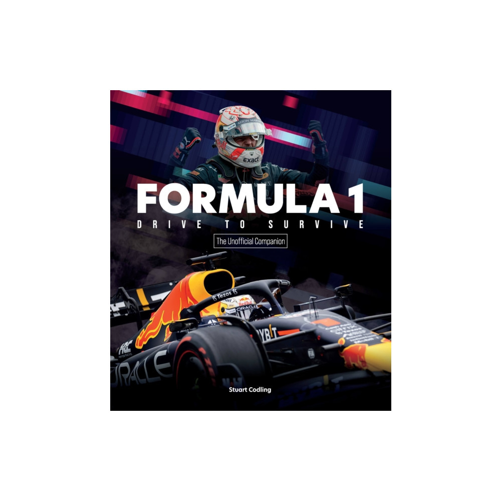 Produktbild för Formula 1 Drive to Survive The Unofficial Companion (häftad, eng)