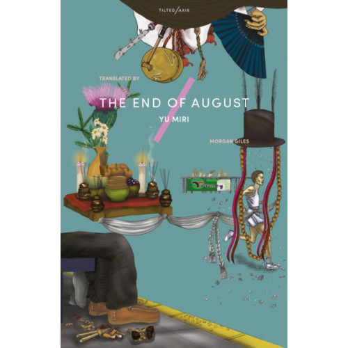 Tilted Axis Press The End of August (häftad, eng)