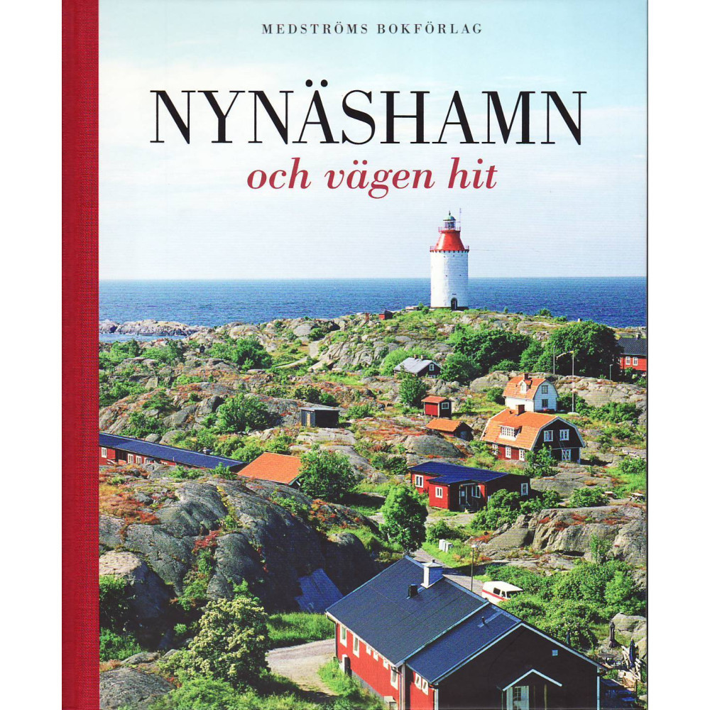 Produktbild för Nynäshamn och vägen hit (inbunden)