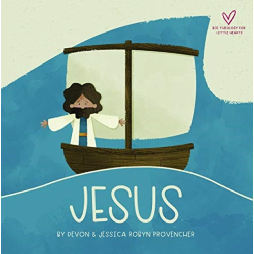 Crossway Books Jesus (bok, board book, eng)
