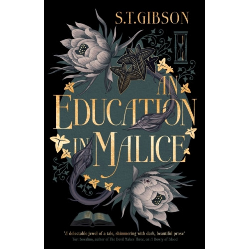 S.T. Gibson An Education in Malice (pocket, eng)
