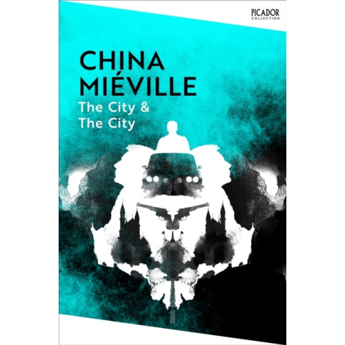 China Miéville The City & The City (pocket, eng)