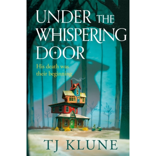 T. J. Klune Under the Whispering Door (pocket, eng)